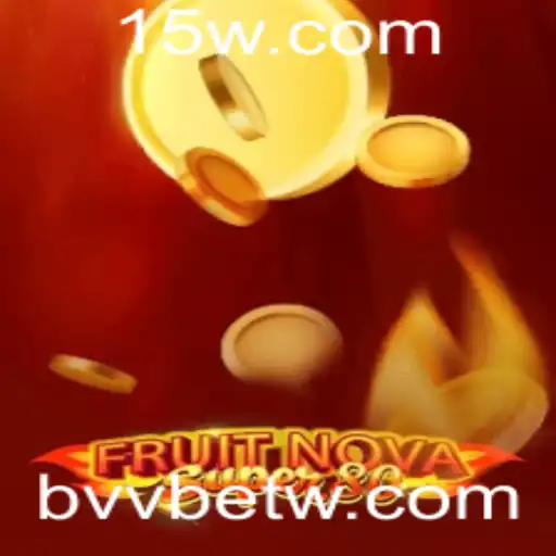 bvvbet | Descubra o Fantástico Mundo do Jogo FruitNovaSuper80 no BVVBet