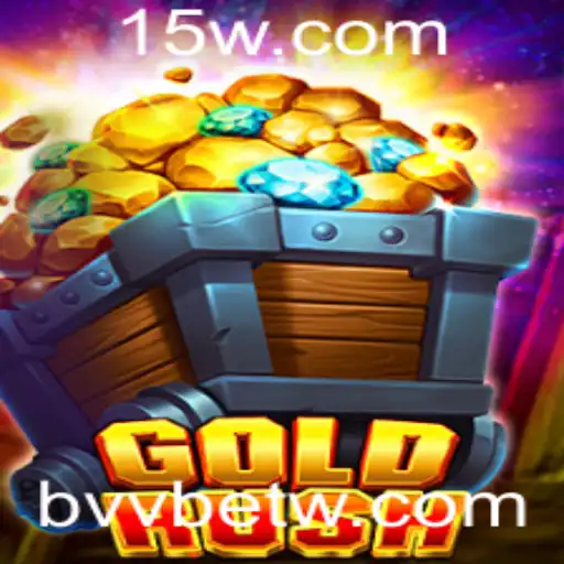 bvvbet | Explorando o Mundo Empolgante de GoldRush: O Jogo que Conquista Audiências