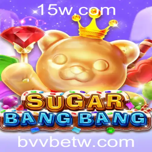 bvvbet | Descubra o Fascinante Mundo de SUGARBANGBANG
